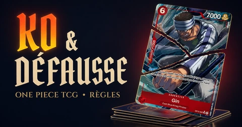 KO et Défausse One Piece TCG avec carte déchirée, pile de cartes et règles