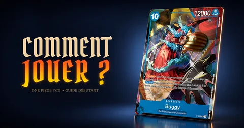 Règles One Piece TCG pour apprendre comment jouer au One Piece Card Game